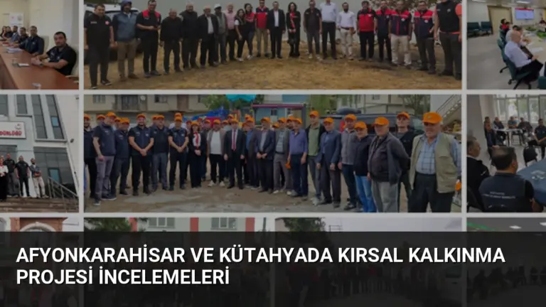 Afyonkarahisar ve Kütahyada Kırsal Kalkınma Projesi İncelemeleri