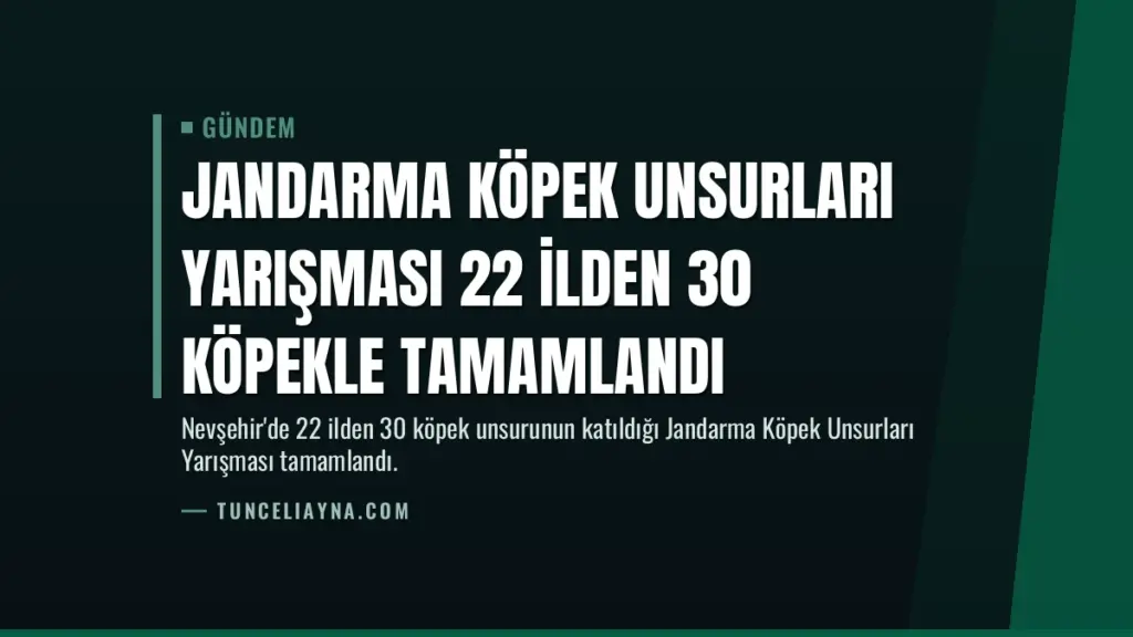 Jandarma Köpek Unsurları Yarışması 22 İlden 30 Köpekle Tamamlandı