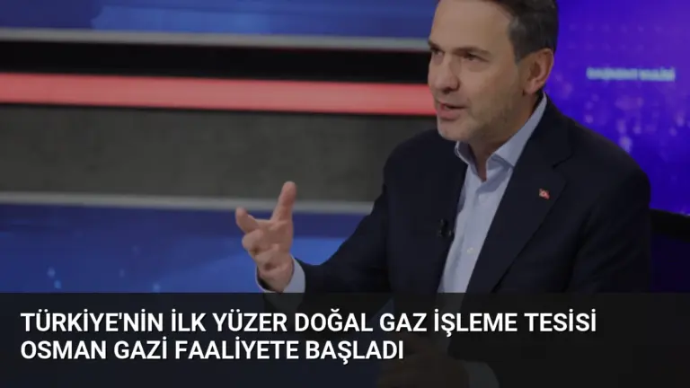 Türkiye’nin İlk Yüzer Doğal Gaz İşleme Tesisi Osman Gazi Faaliyete Başladı
